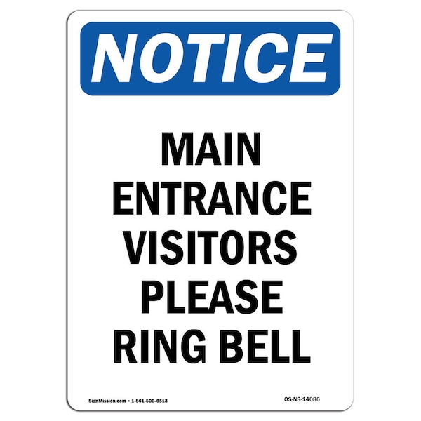 OSHA Notice Sign, 5" Height, Main Entrance Visitors Please Ring Bell Sign, Portrait, 10PK